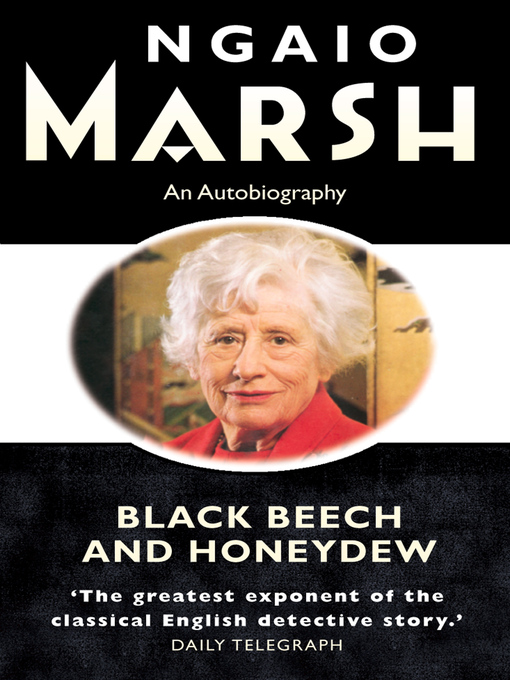 Title details for Black Beech and Honeydew by Ngaio Marsh - Wait list